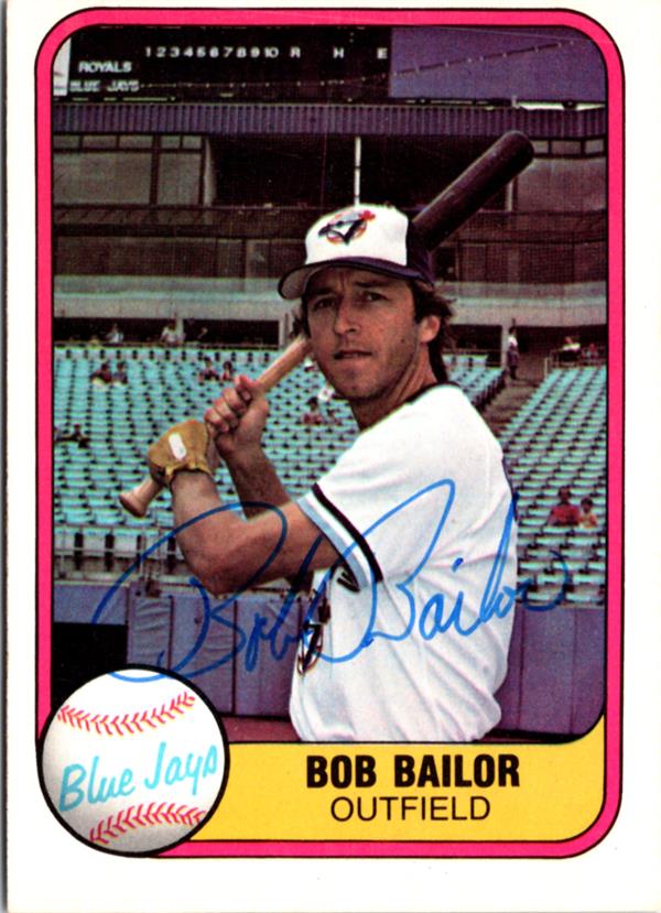795102 Bob Bailor Autographed Baseball Card - Toronto Blue Jays 1981 Fleer No.409