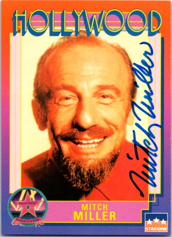 780064 Mitch Miller Signed Trading Card - Conductor Sing Along with Mitch 1991 Hollywood Walk of Fame No.171 Sharpie