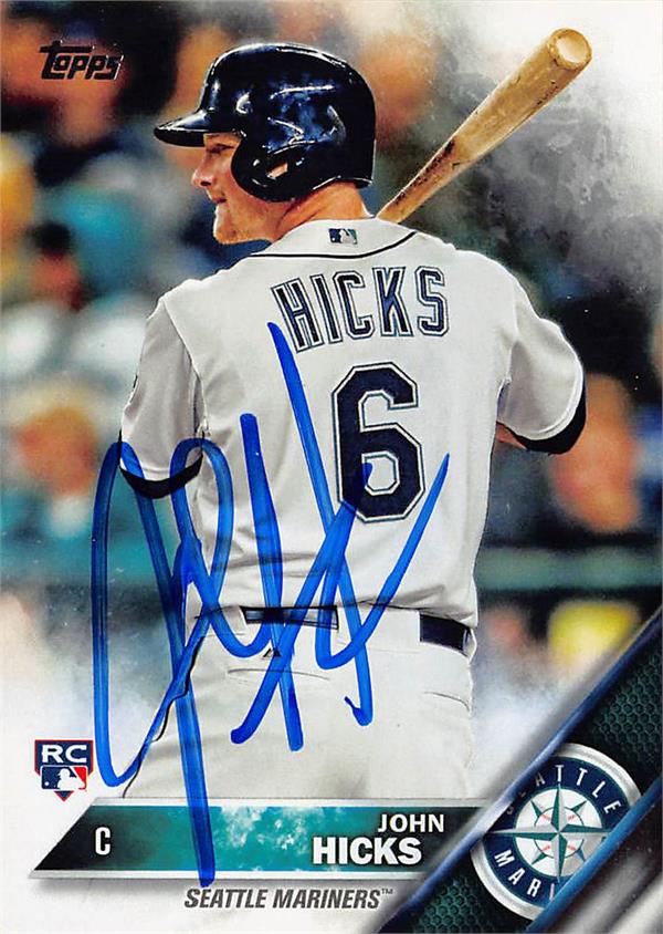 780395 John Hicks Autographed Baseball Card - Seattle Mariners 2016 Topps No.22 RC Rookie