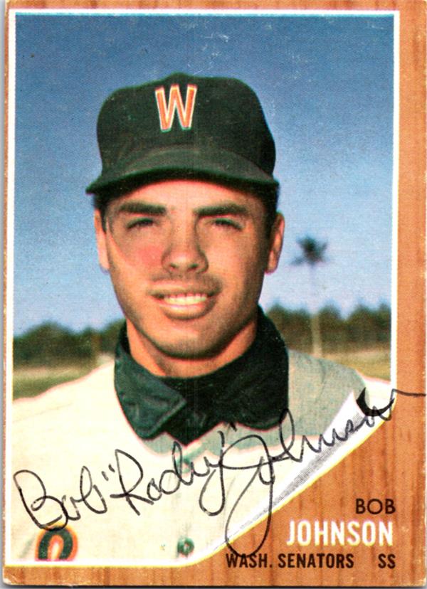 780645 Bob Johnson Autographed Baseball Card - Baltimore Orioles 1962 Topps No.519