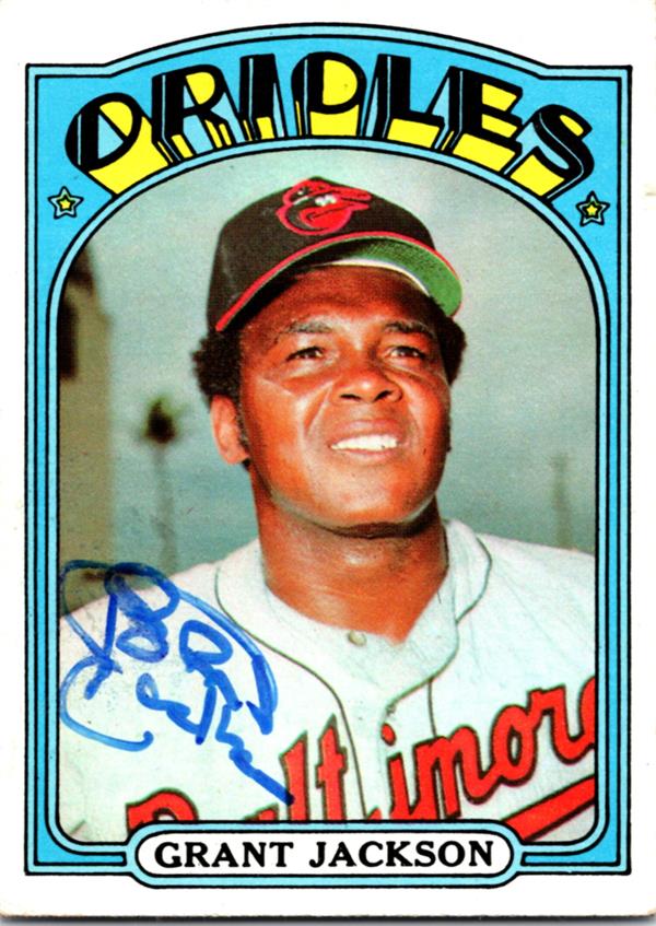 769114 Grant Jackson Autographed Baseball Card - Baltimore Orioles 1972 Topps No.212