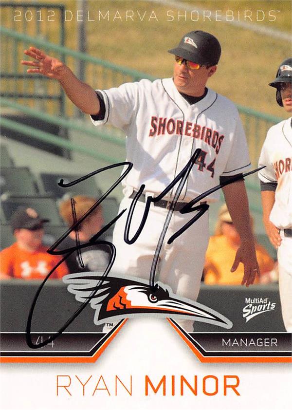 794217 Ryan Minor Autographed Baseball Card - 2012 Multiad No.44 - Baltimore Orioles Delmarva Shorebirds Manager