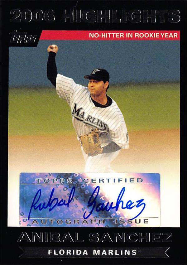 794274 Anibal Sanchez Autographed Baseball Card - Florida Marlins 2007 Topps No Hitter Highlights No.HAAS