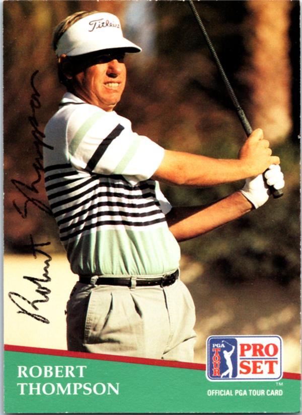 782275 Robert Thompson Autographed Golf Card - Sam Houston State 1991 Pro Set No.18 Ballpoint