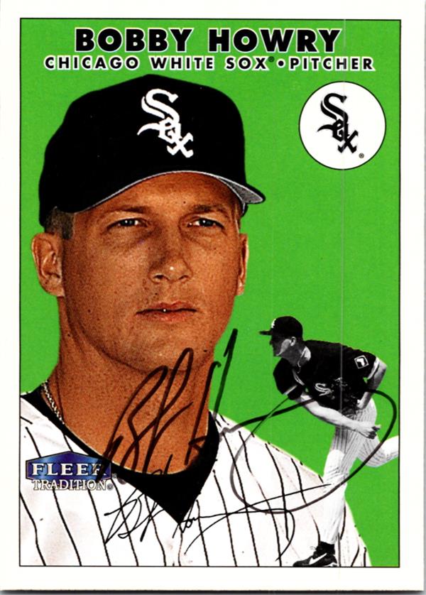 782572 Bob Howry Autographed Baseball Card - Chicago White Sox 2000 Fleer Tradition No.173