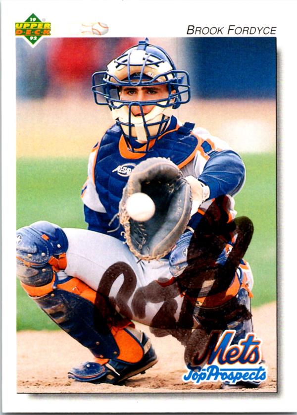 781781 Brook Fordyce Autographed Baseball Card -   York Mets 1992 Upper Deck Prospect No.287