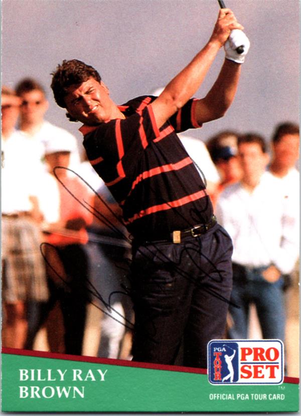 782274 Billy Ray Brown Autographed Golf Card - Houston Cougars 1991 Pro Set No.157 Ballpoint