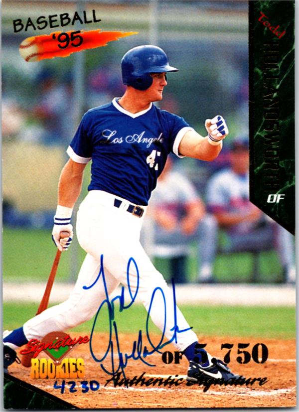782621 Todd Hollandsworth Autographed Baseball Card - Los Angeles Dodgers 1995 Signature Rookies No.25