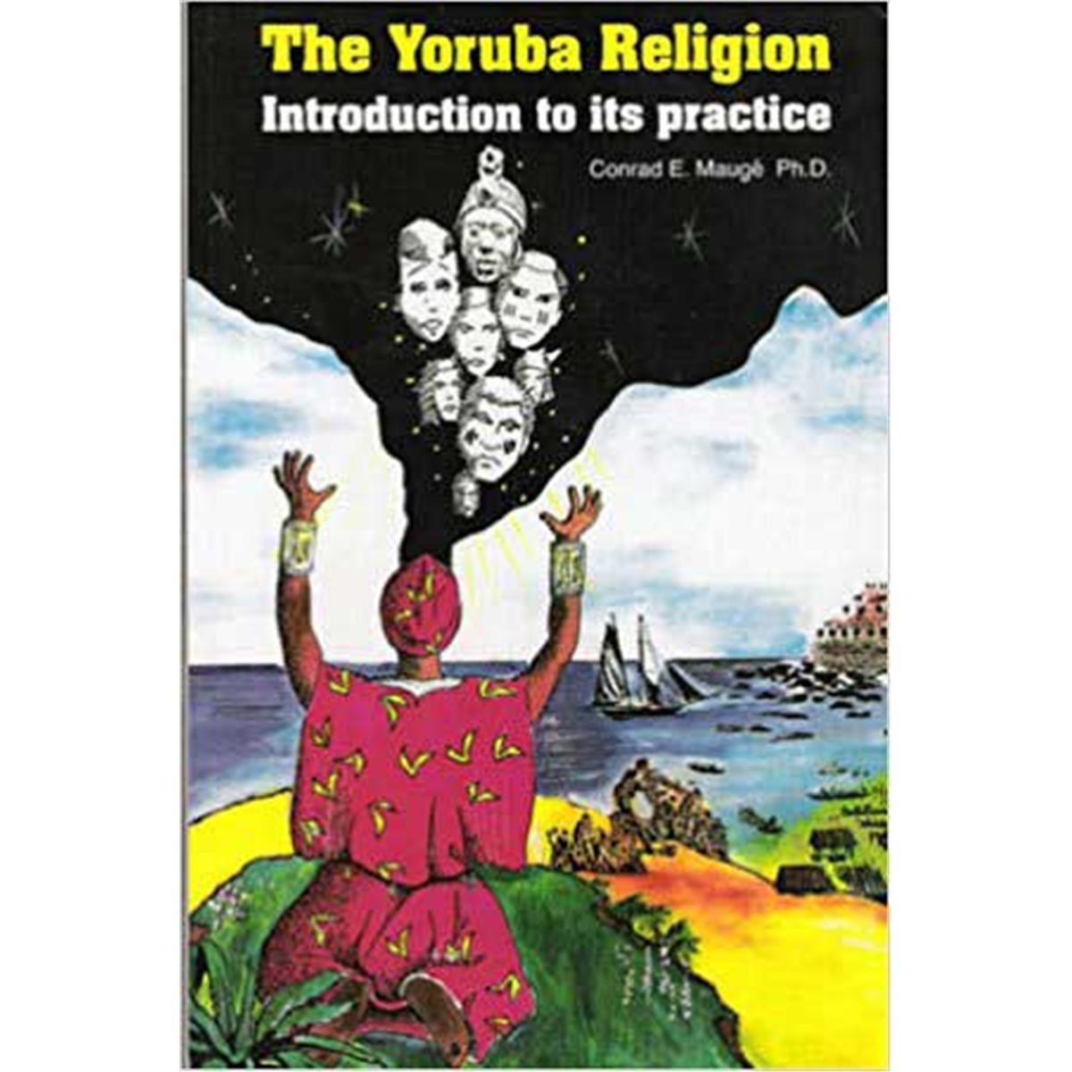 Picture of AzureGreen BYORREL Yoruba Religion Introduction to its Practice by Conrad Mauge