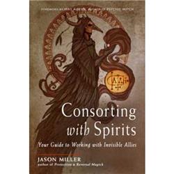 BCONSPI Consorting with Spirit Book by Jason Miller