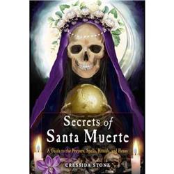 BSECSAN Secrets of Santa Muerte Book by Cressida Stone