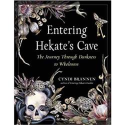 BENTHEKC Entering Hekates Cave by Cyndi Brannen Book