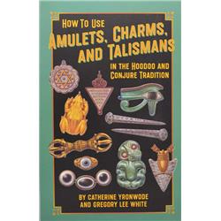 BHOWUSEA How To Use Amulets, Charms, & Talismans In Hoodoo by Yronwode & White Paperback Book