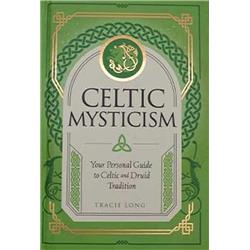 BCELMYS Celtic Mysticism HC Book by Tracie Long