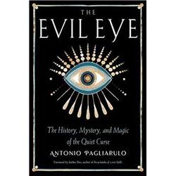 BEVIEYE Evil Eye - History - Mystery & Magic Book by Antonio Pagliarulo