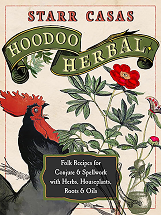 BHOOHER Starr Casas Hoodoo Herbal