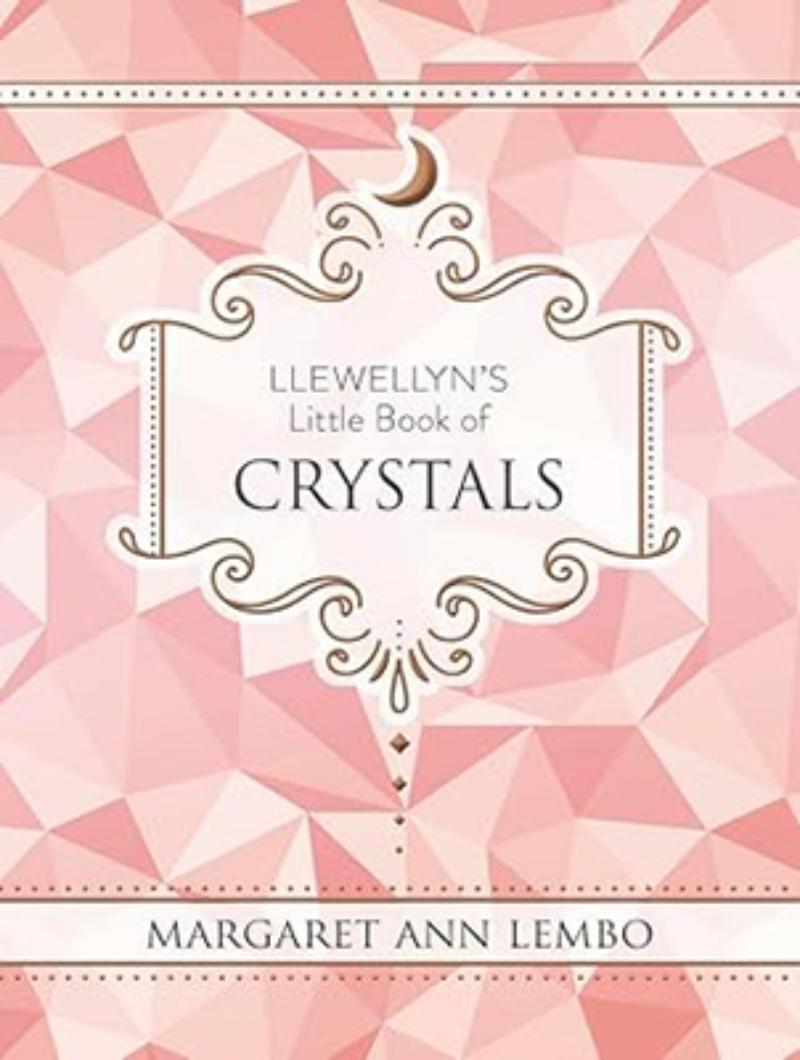 BLLELITC Llewellyns Little Book of Crystals HC by Margaret Ann Lembo