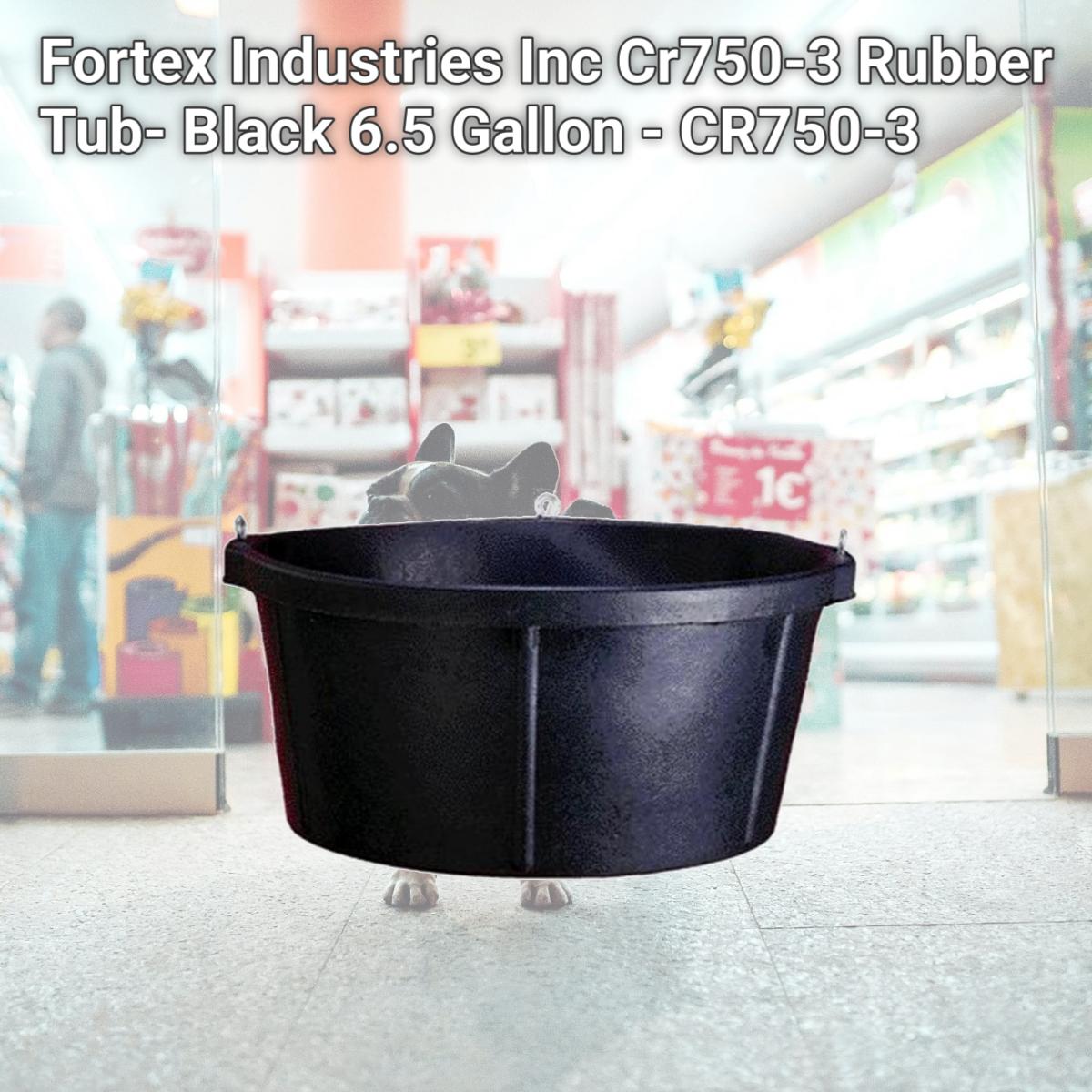 Picture of Fortex Industries Inc Cr750-3 Rubber Tub- Black 6.5 Gallon - CR750-3