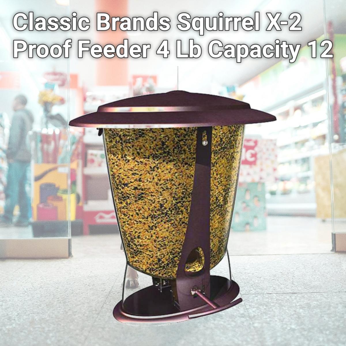 Picture of Classic Brands Squirrel X-2 Proof Feeder 4 Lb Capacity 12