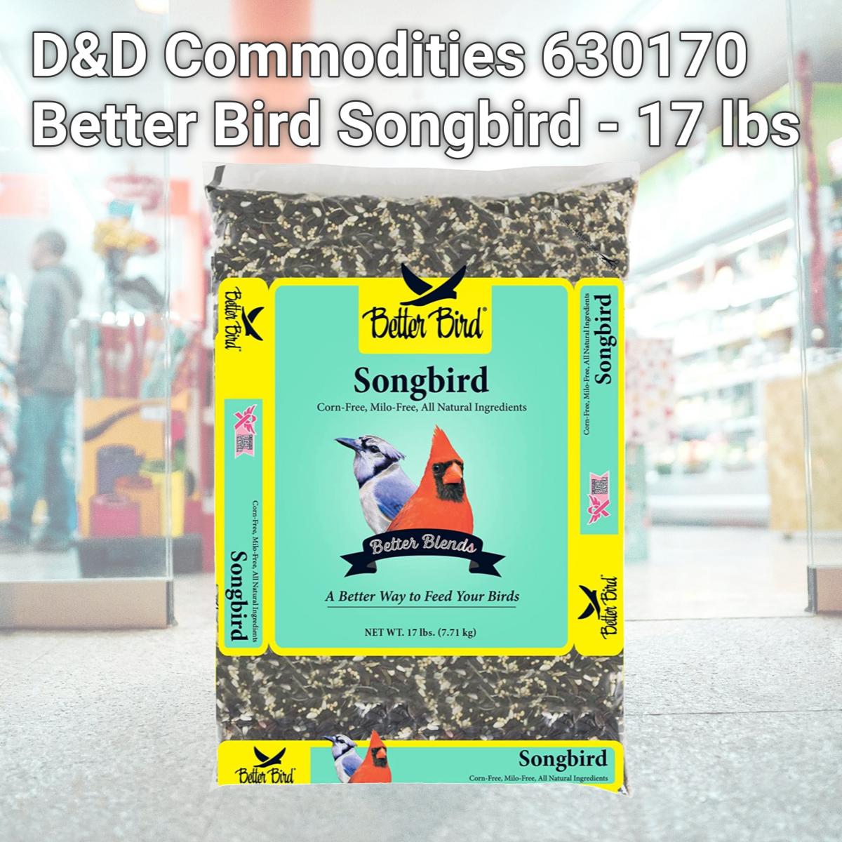 Picture of D&D Commodities 630170 Better Bird Songbird - 17 lbs