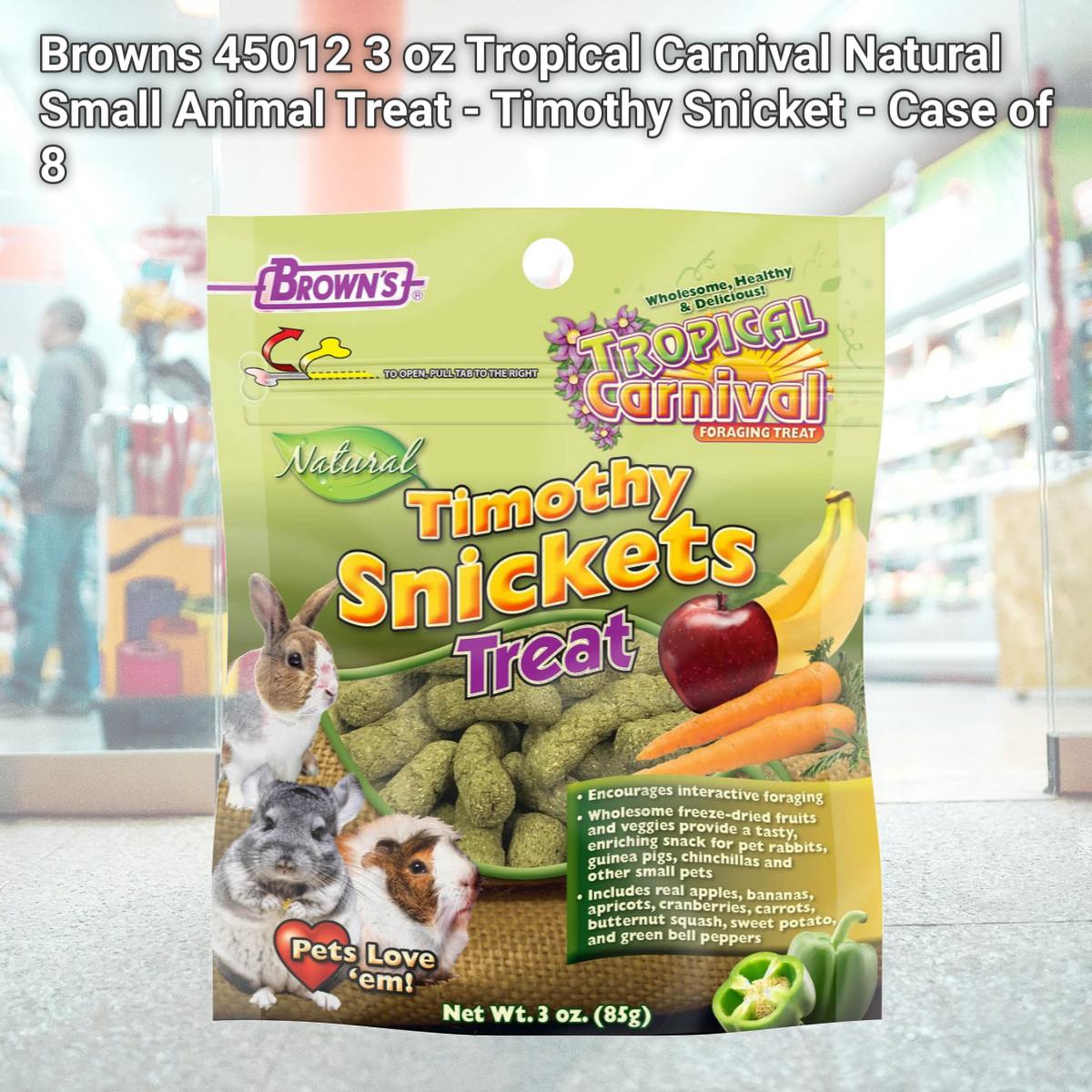 Picture of Browns 45012 3 oz Tropical Carnival Natural Small Animal Treat - Timothy Snicket - Case of 8