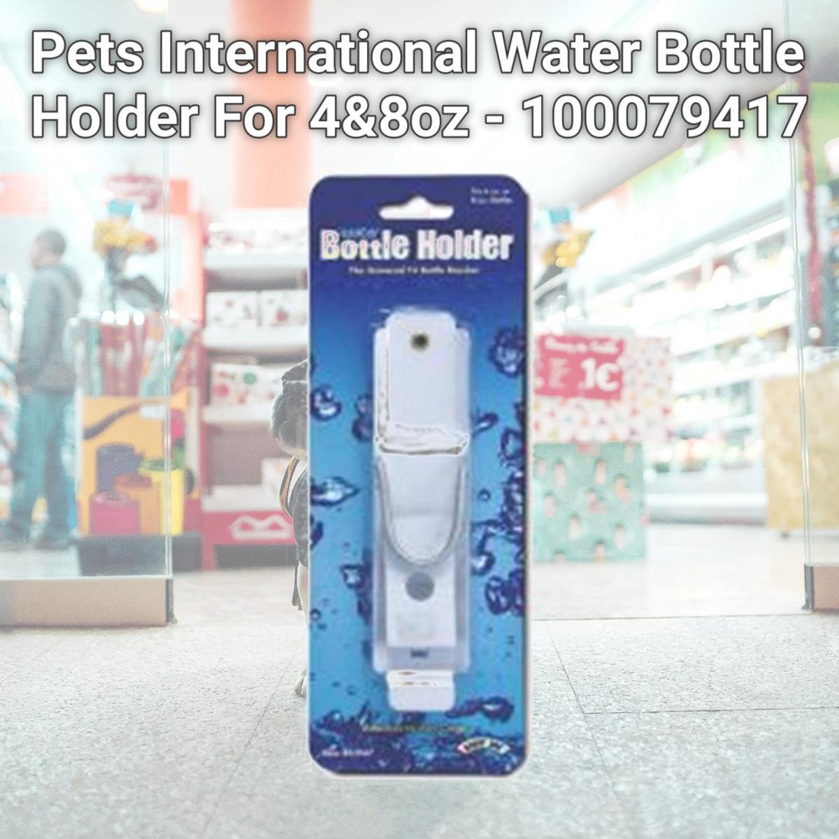 Picture of Pets International Water Bottle Holder For 4&8oz - 100079417