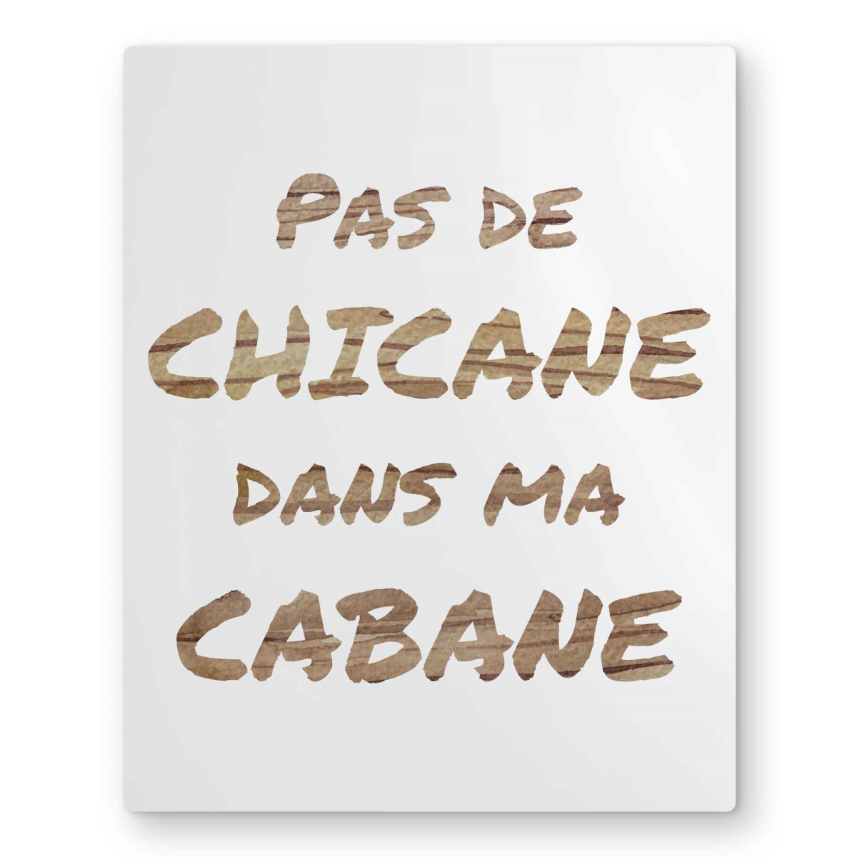 C1MP1620ZZ75HE 16 x 20 in. No Dispute In My House Wall Art - Motivational Brown Metal Print