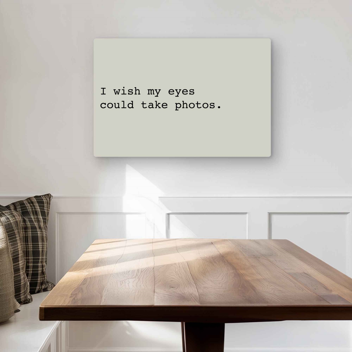 C1MP20302QUP6E 20 x 30 in. I Wish My Eyes Could Take Photos Wall Art - Motivational Metal Print