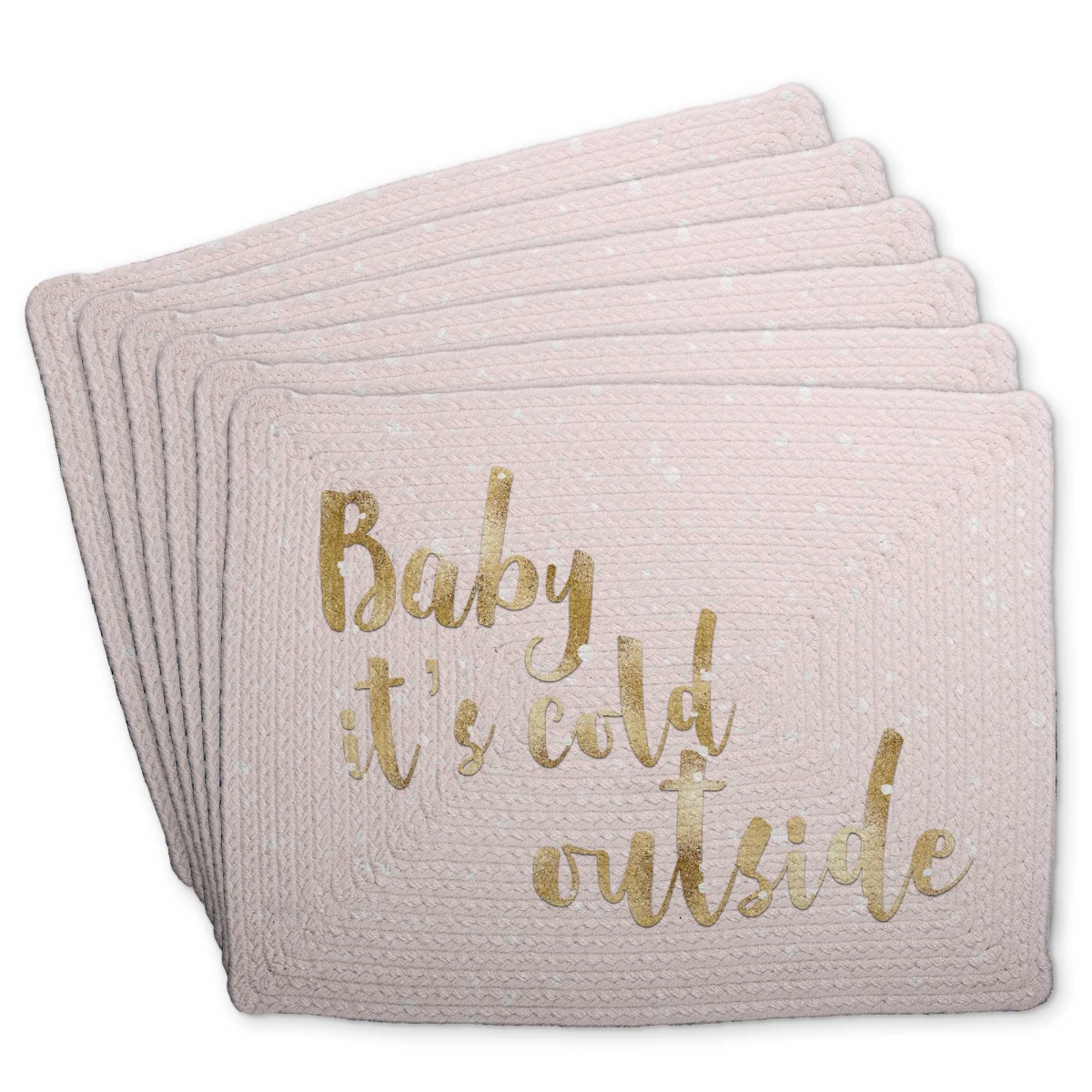 Picture of Begin Home Decor C6BP1418MIUE86 14 x 18 in. Baby Its Cold Outside - Braided Polyester Placemat - Set of 6