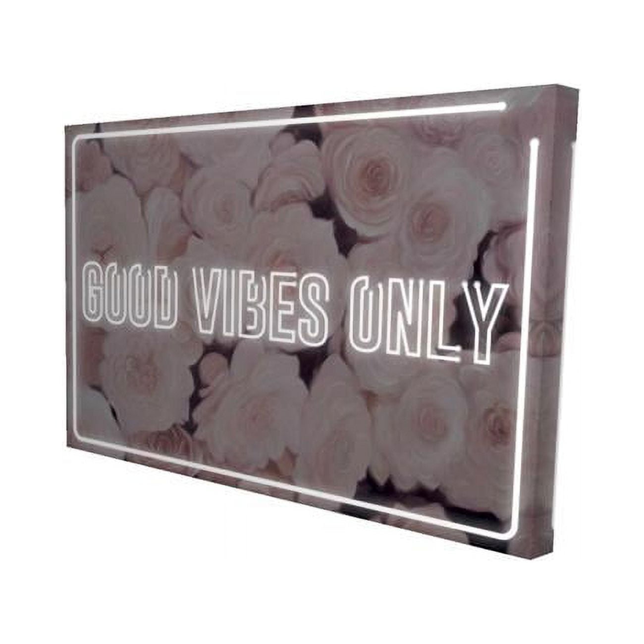 2080-1218-QU26 12 x 18 in. Good Vibes Only-Roses-Print on Canvas