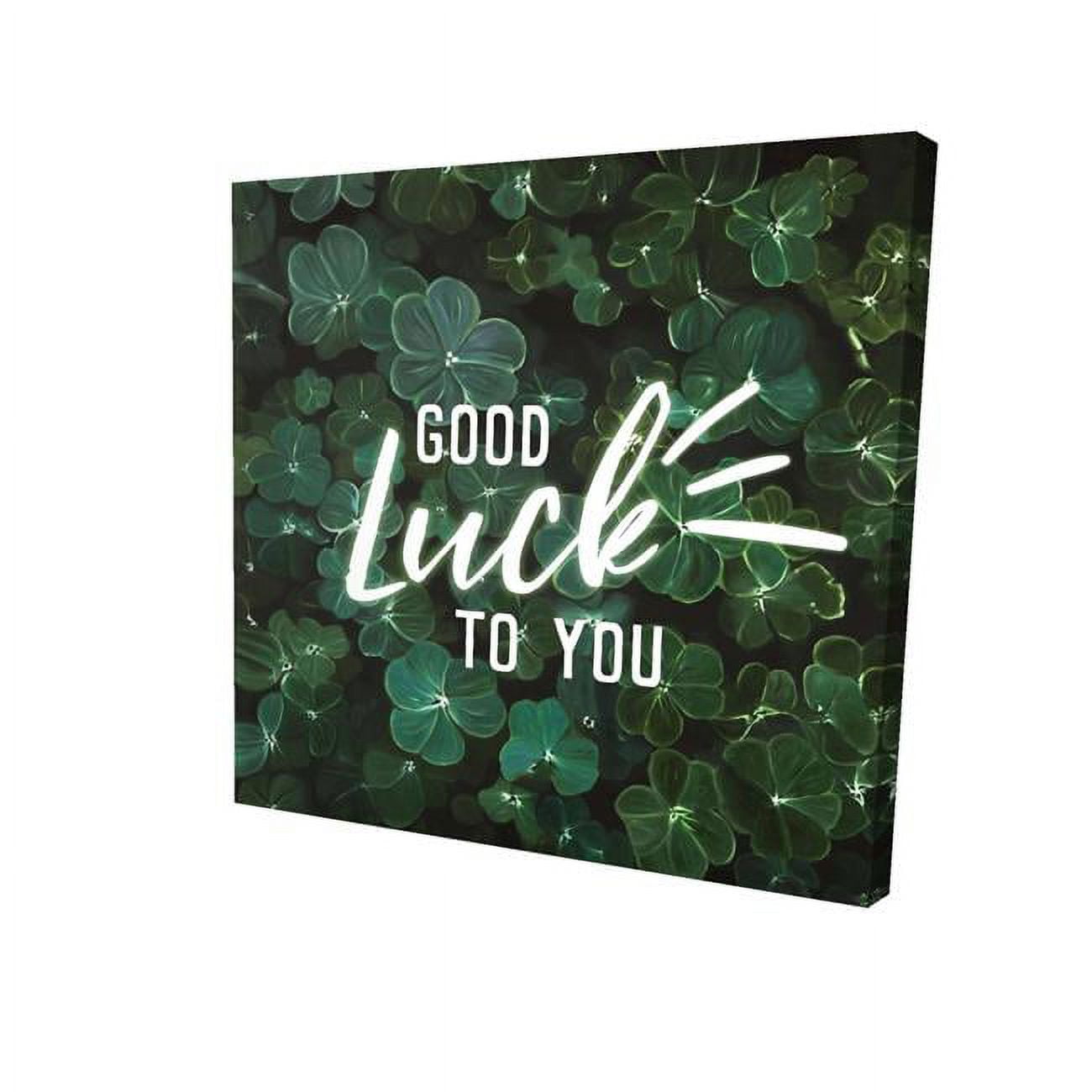 8 x 8 in. Good Luck to You-Print on Canvas