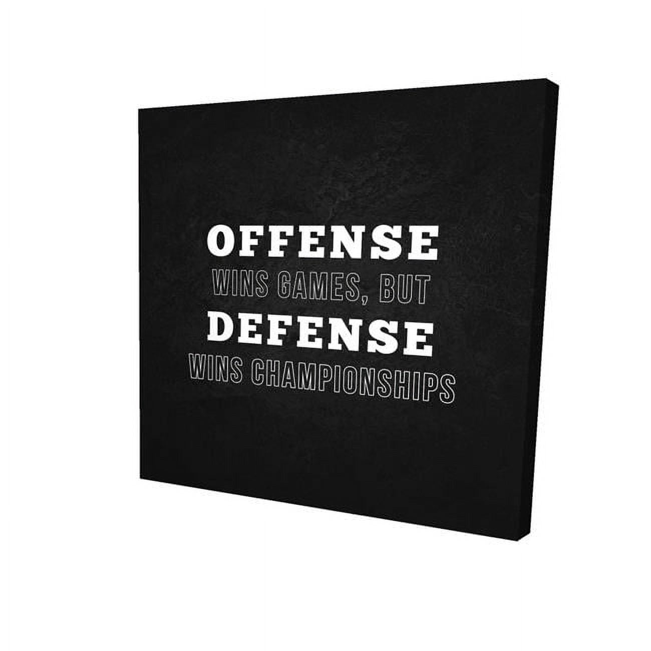 12 x 12 in. Offense Wins Games-Print on Canvas