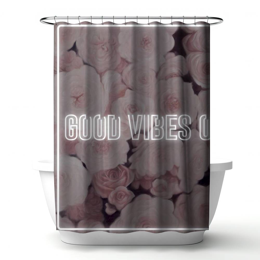 4240-7174-QU26 71 x 74 in. Modern White Shower Curtain - Good Vibes Only Roses Decor