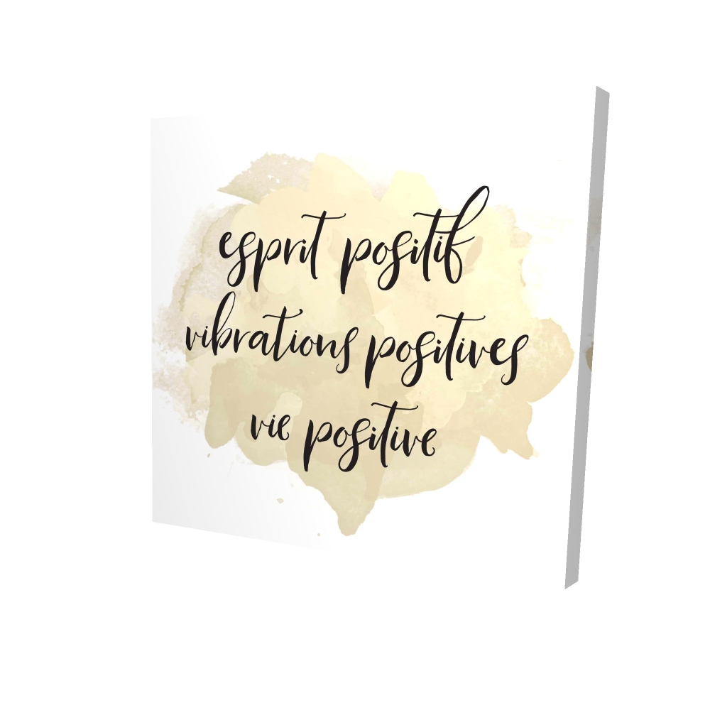2080-3636-QU10-1 36 x 36 in. Esprit Positif Vibrations Positives - Beige Canvas Office Decor