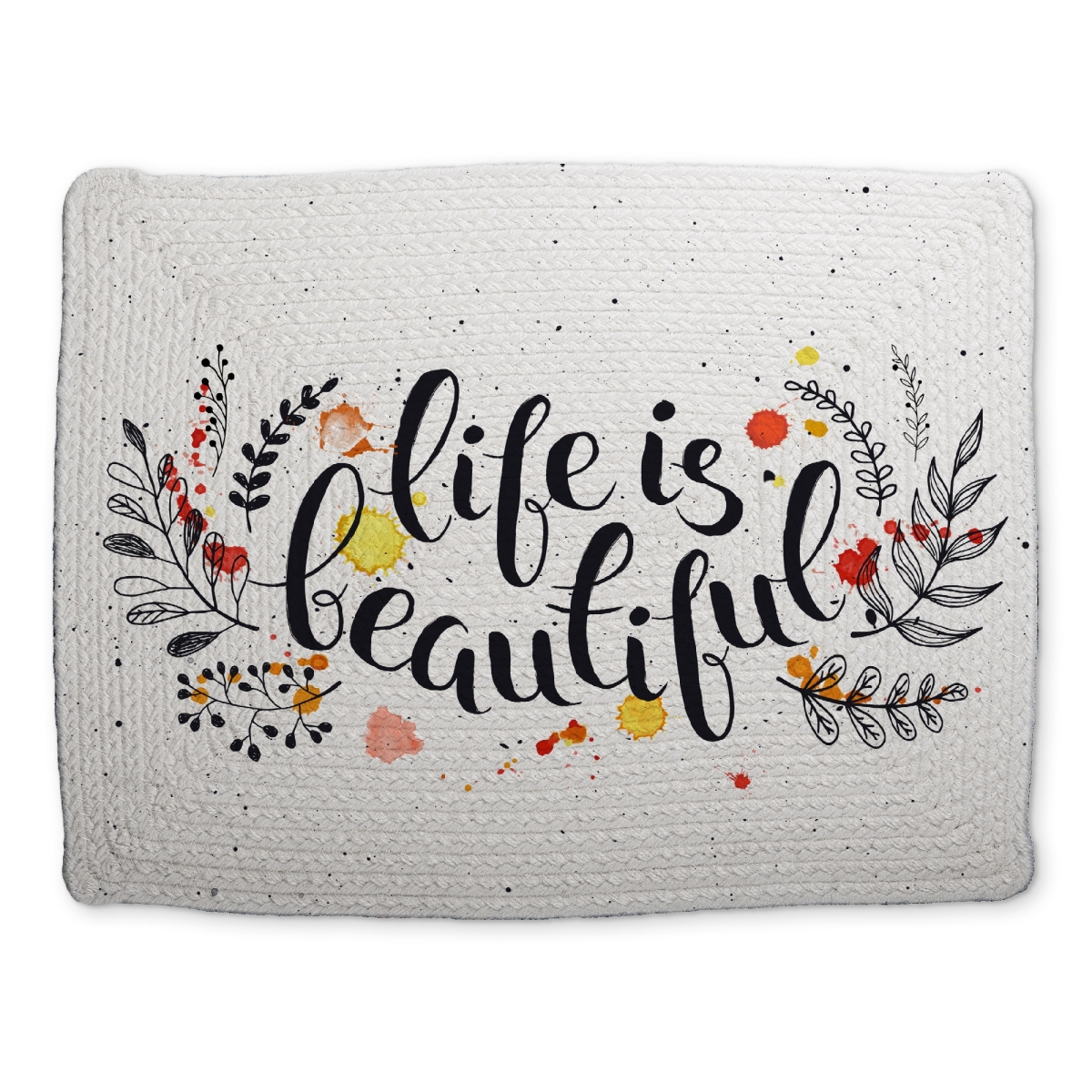Picture of Begin Home Decor CBPM14184QXQVW 14 x 18 in. Life is Beautiful Black Braided Placemat - Motivational Decor