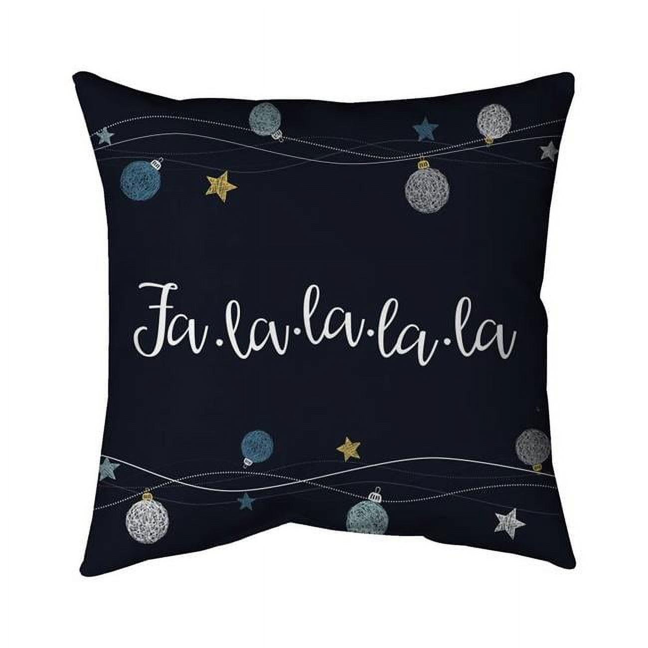 20 x 20 in. Fa-La-La-La-La Song-Double Sided Print Indoor Pillow
