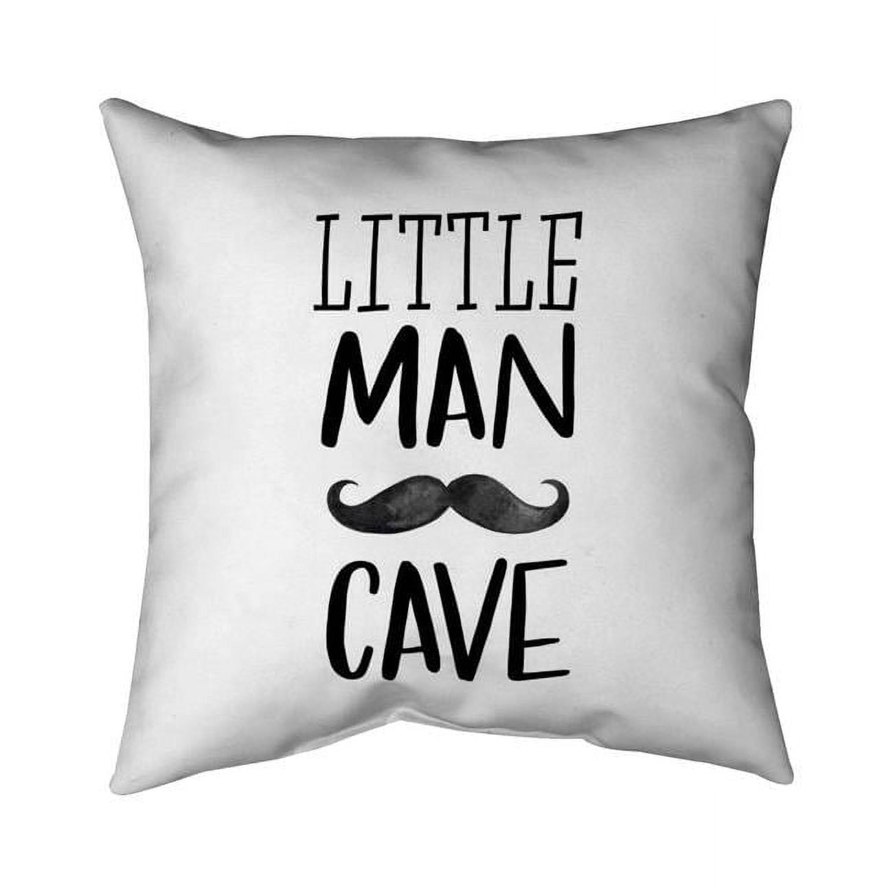 20 x 20 in. Little Man Cave-Double Sided Print Indoor Pillow