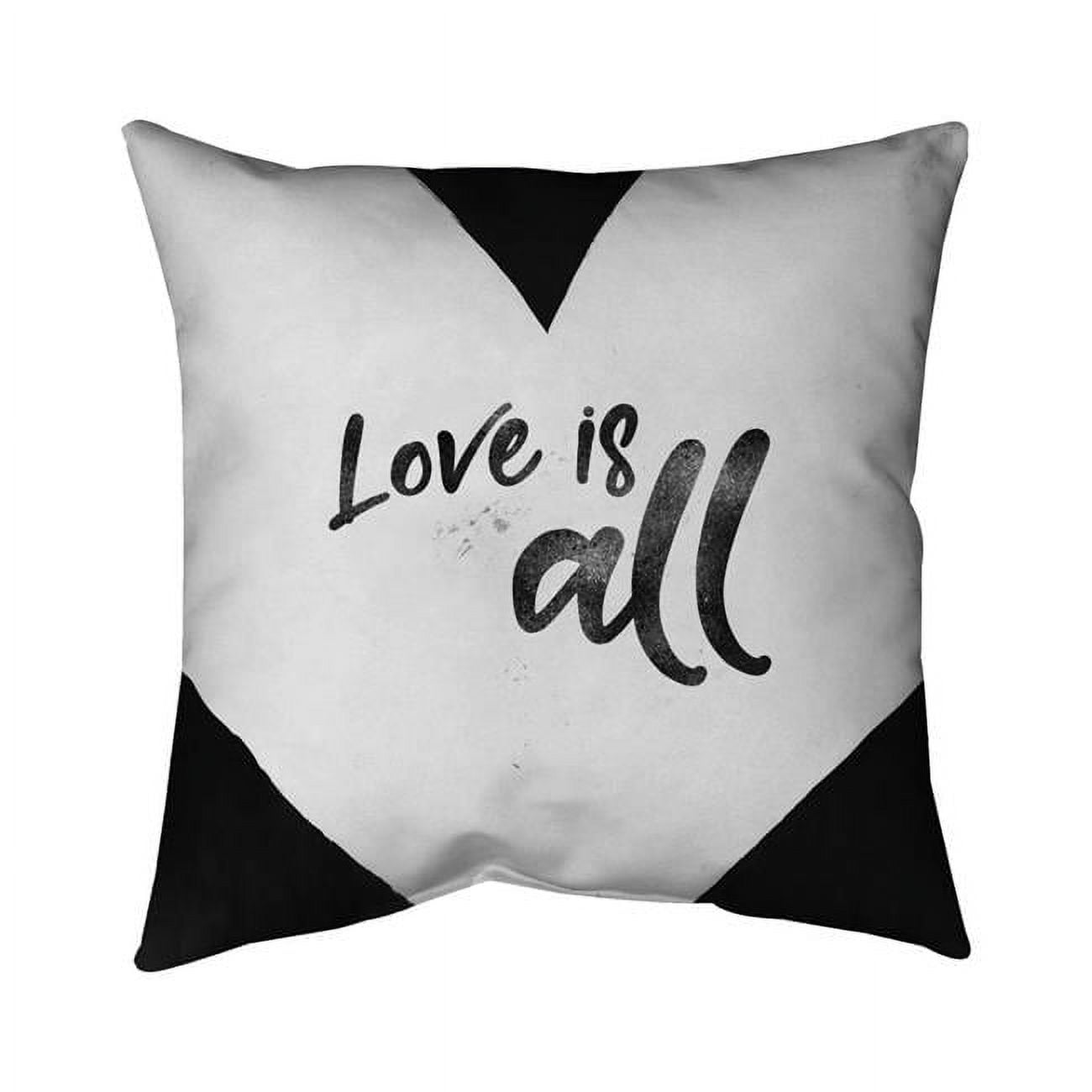 20 x 20 in. Love Is All-Double Sided Print Indoor Pillow