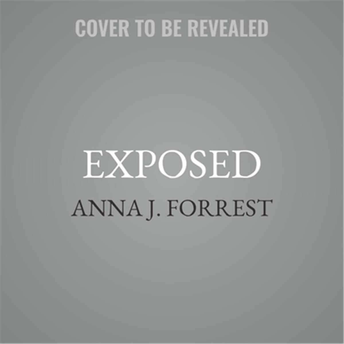 9781538443507 Exposed Anna J. Forrest