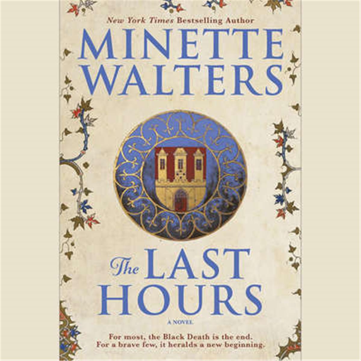 9781538517185 The Last Hours by Minette Walters