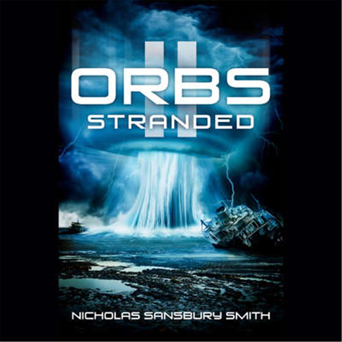 9781538553299 Orbs II Stranded by Nicholas Sansbury Smith