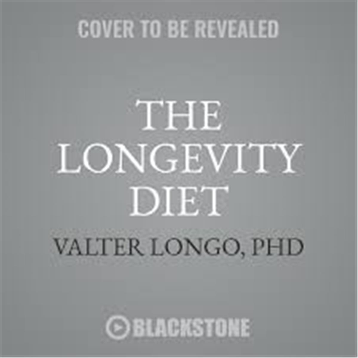Picture of Blackstone Audio 9781538585399 The Longevity Diet Book