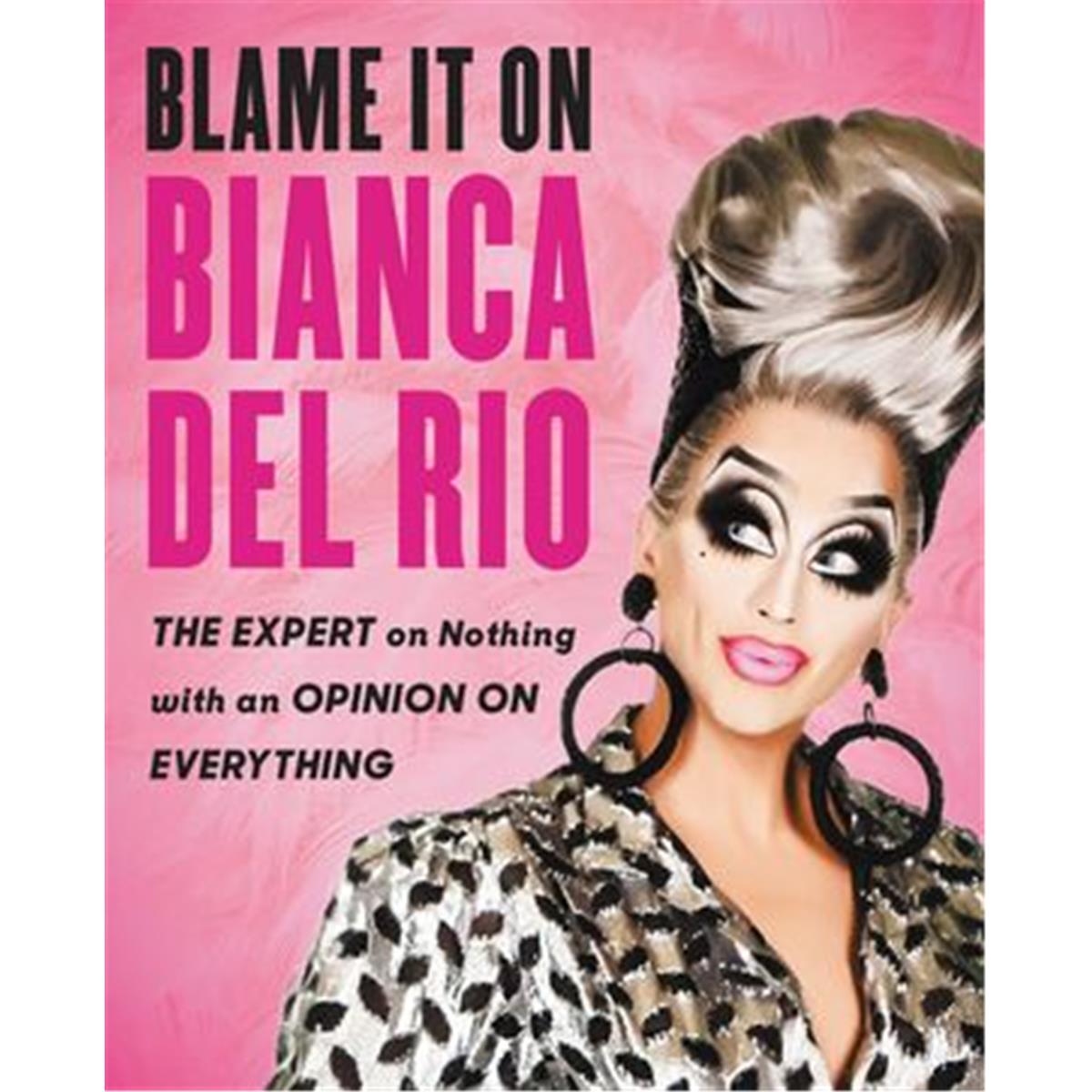 Picture of Blackstone Audio 9781538590041 Blame It On Bianca Del Rio Book