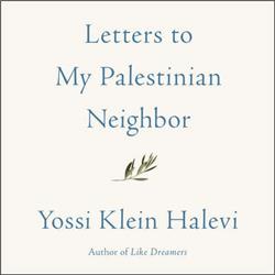 9781982528690 Letters to My Palestinian Neighbor