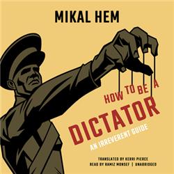 c7t4 How to be a Dictator Book