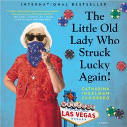 c7vl The Little Old Lady Who Struck Lucky Again - A Novel