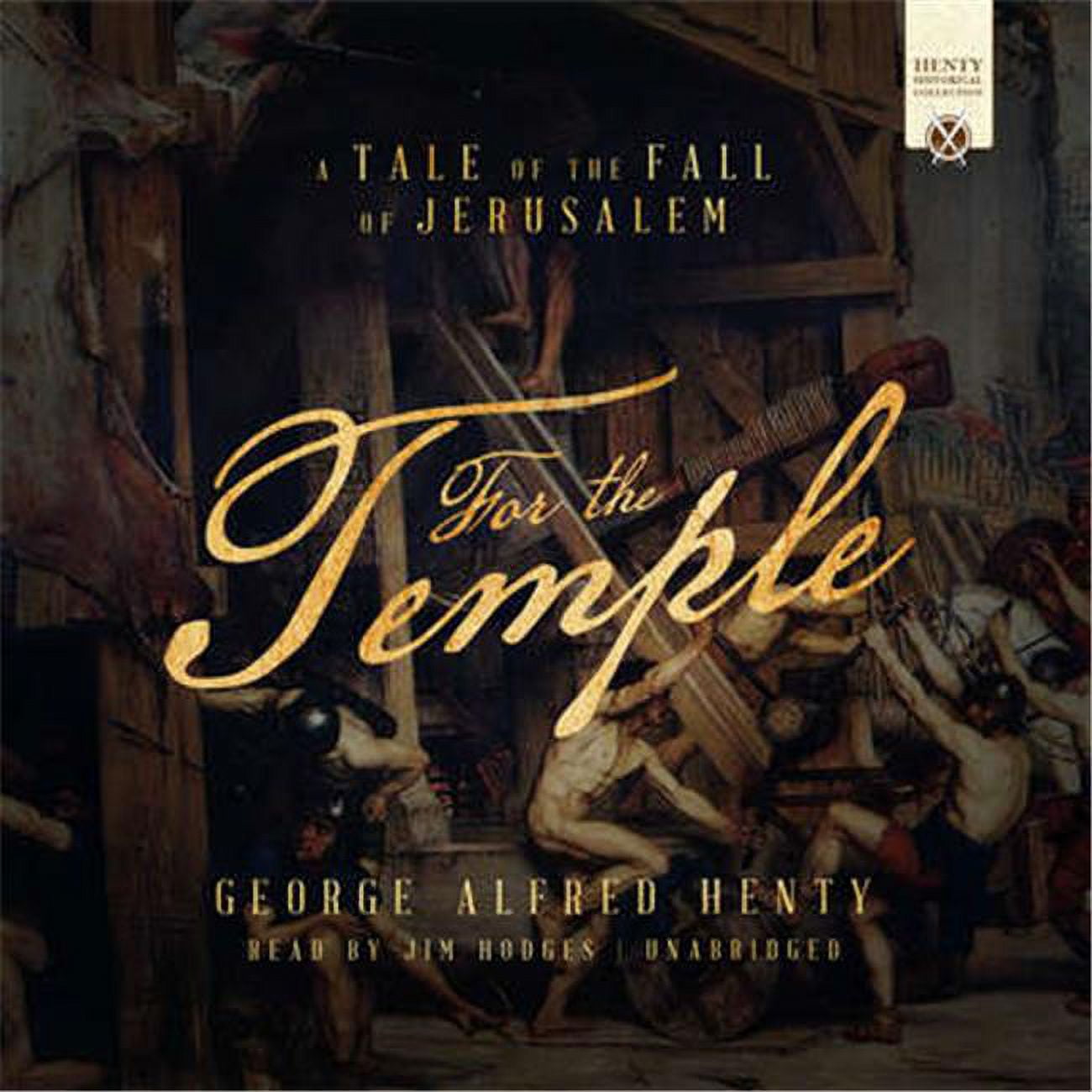 Picture of Blackstone Audio 9781504790024 For the Temple - A Tale of the Fall of Jerusalem, Audio Book