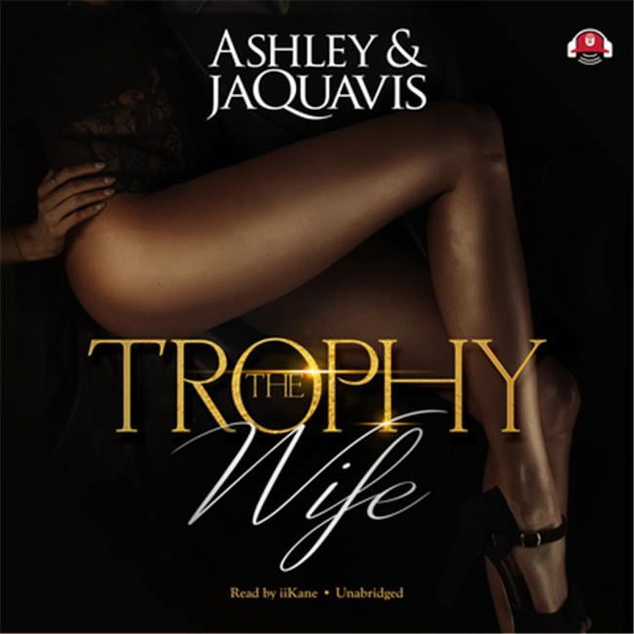 The Trophy Wife Audio Book