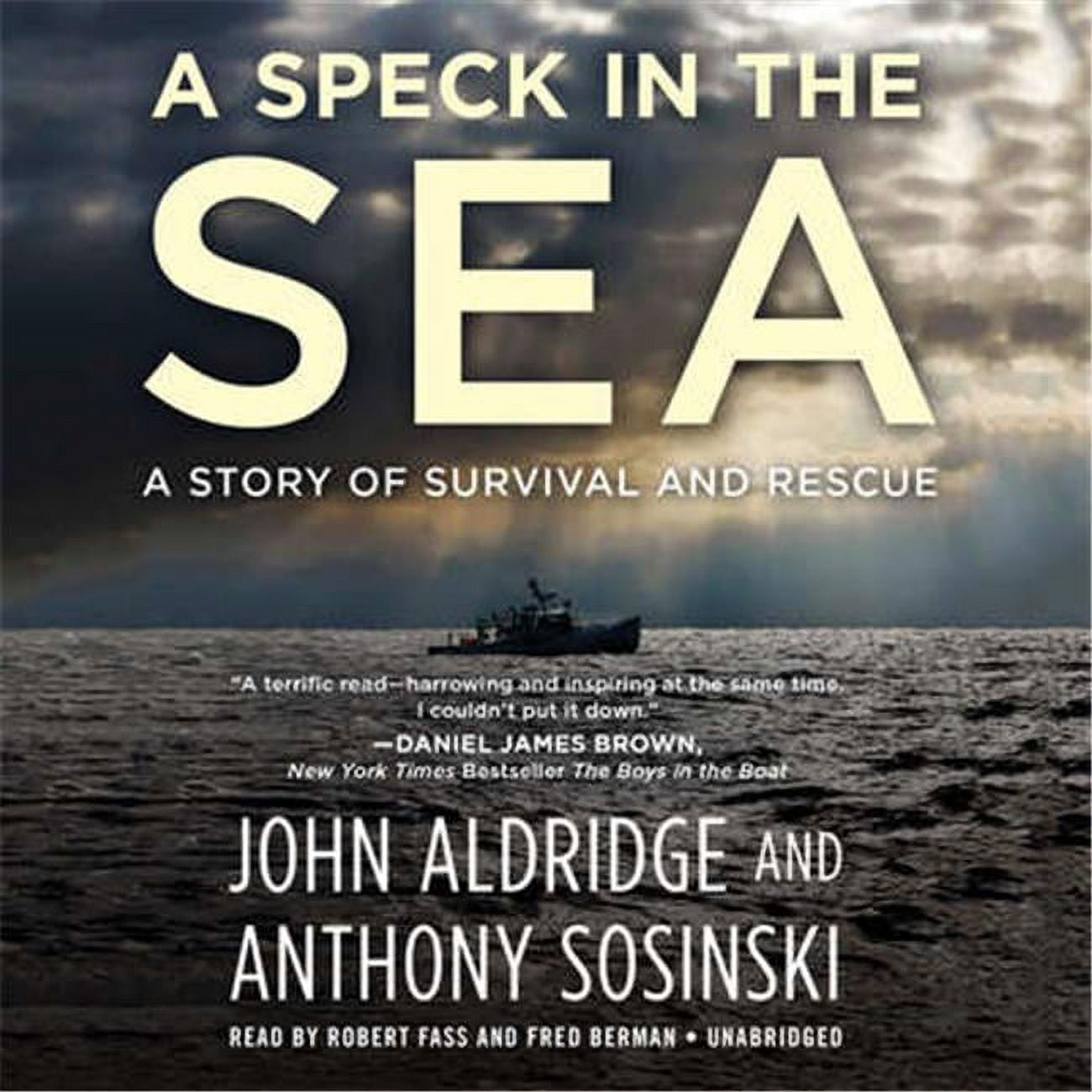 Picture of Blackstone Audio 9781478922063 A Speck In The Sea - A Story Of Survival & Rescue Audio Book