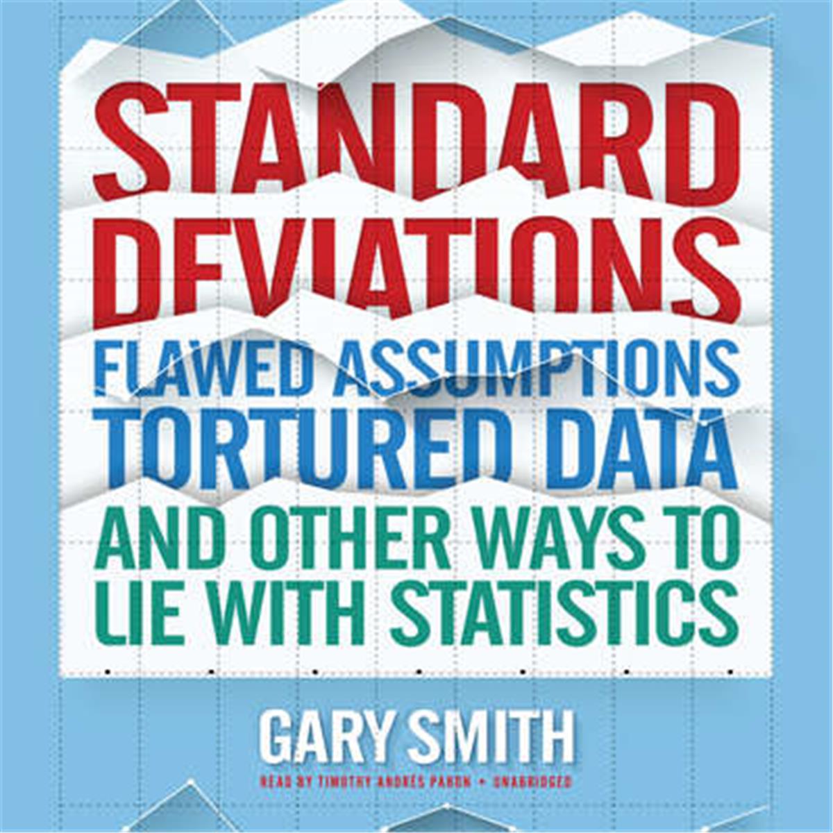 Picture of Blackstone Audio 9781469066035 Standard Deviations - Flawed Assumptions Audio Book